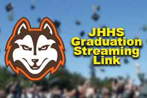  JHHS Graduation Streaming Link